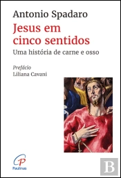 Jesus em Cinco Sentidos