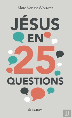 Bertrand.pt - Jésus En 25 Questions