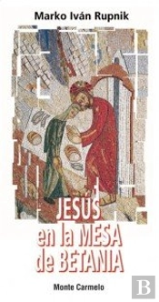 Jesús En La Mesa De Betania