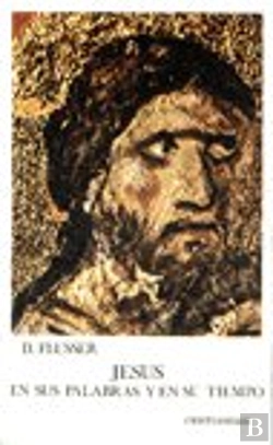 Bertrand.pt - Jesus En Sus Palabras Y En Su Tiempo