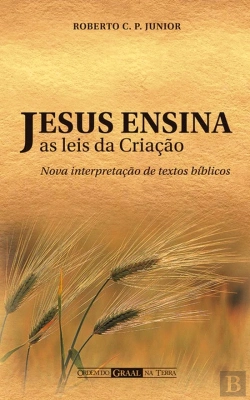 Bertrand.pt - Jesus Ensina as Leias da Criação
