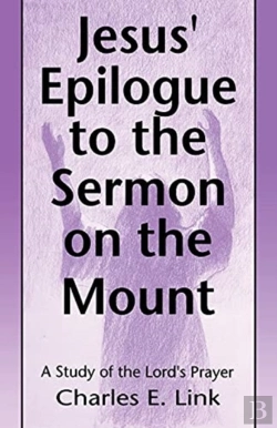 Bertrand.pt - Jesus' Epilogue To The Sermon On The Mount