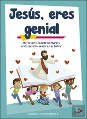 Jesús, Eres Genial (Libro De Actividades) Iniciación A La Vida Cristiana 1