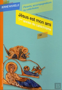 Bertrand.pt - Jésus Est Mon Ami ; Ce2 ; Catéchiste