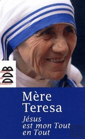 Jésus Est Mon Tout En Tout