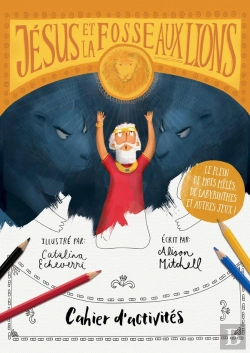 Bertrand.pt - Jésus Et La Fosse Aux Lions : Cahier D'Activités