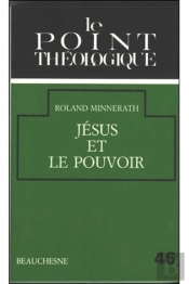 Jesus Et Le Pouvoir