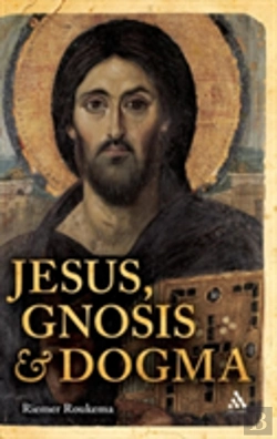 Bertrand.pt - Jesus, Gnosis And Dogma