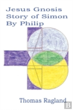 Bertrand.pt - Jesus Gnosis Story Of Simon By Philip