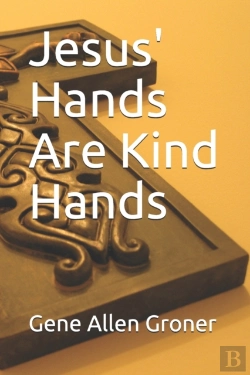 Bertrand.pt - Jesus' Hands Are Kind Hands