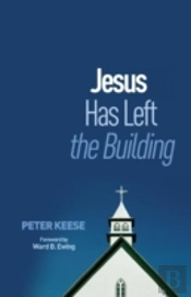 Jesus Has Left The Building