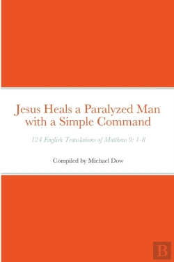 Bertrand.pt - Jesus Heals A Paralyzed Man With A Simpl