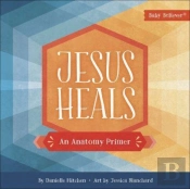 Jesus Heals
