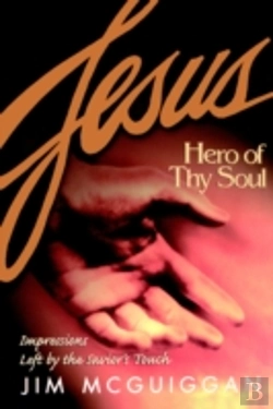 Bertrand.pt - Jesus, Hero Of Thy Soul
