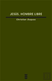 Jesús, Hombre Libre