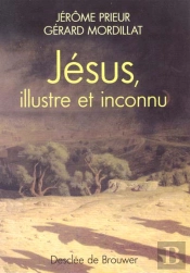 Jesus ; Illustre Inconnu