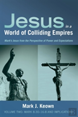 Bertrand.pt - Jesus In A World Of Colliding Empires, Volume Two