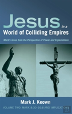 Bertrand.pt - Jesus In A World Of Colliding Empires, Volume Two