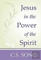 Jesus In The Power Of The Spirit