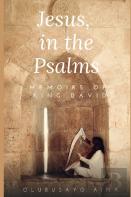 Jesus, In The Psalms