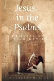 Jesus, In The Psalms