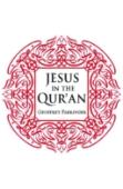 Jesus In The Qur'An