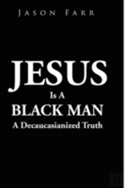 Bertrand.pt - Jesus Is A Black Man