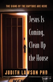 Jesus Is Coming, Clean Up The House