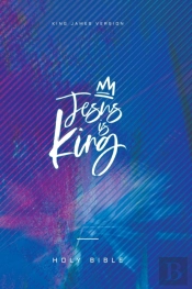 Jesus Is King Bible