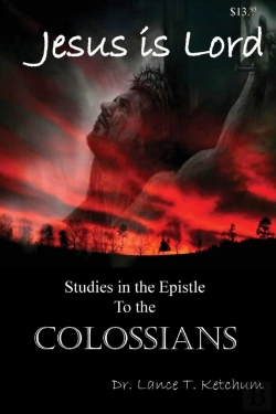 Bertrand.pt - Jesus Is Lord, Studies In The Book Of Colossians