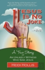 Jesus Is No Joke