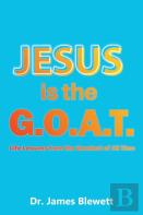 Jesus Is The G.O.A.T