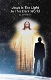 Jesus Is The Light In This Dark World
