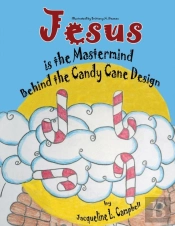 Jesus Is The Mastermind Behind The Candy