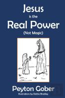 Jesus Is The Real Power