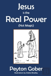 Jesus Is The Real Power