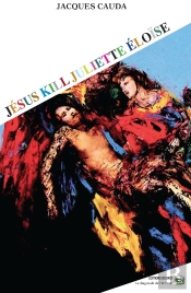 Jésus Kill Juliette Éloïse
