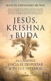 Jesus, Krishna Y Buda