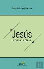 Jesús La Buena Noticia