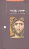 Jesús. La Invención Del Dios Cristiano