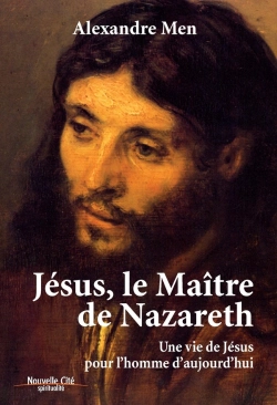 Bertrand.pt - Jésus, Le Maître De Nazareth ; Une Vie De Jésus Pour L'Homme D'Aujourd'Hui