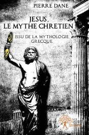 Jesus, Le Mythe Chretien
