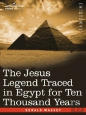 Jesus Legend Traced In Egypt For Ten Thousand Years