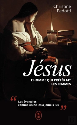 Bertrand.pt - Jesus, L'Homme Qui Preferait Les Femmes