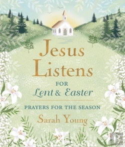 Bertrand.pt - Jesus Listens--For Lent And Easter, With Full Scriptures