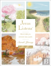 Jesus Listens: Prayers For Every Season (New For 2026)