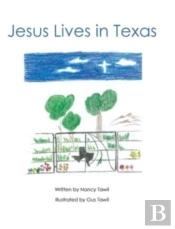 Jesus Lives In Texas