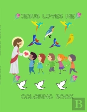 Jesus Loves Me