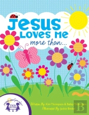 Jesus Loves Me More Than