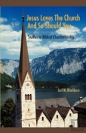 Jesus Loves The Church And So Should You